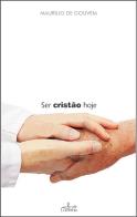 Ser Cristão Hoje
