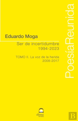 Bertrand.pt - Ser De Incertidumbre (1994-2023) Tomo Ii