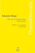 Ser De Incertidumbre (1994-2023) Tomo Iii