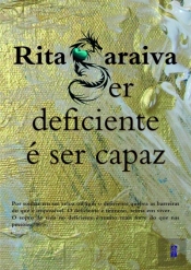 Ser Deficiente é Ser Capaz