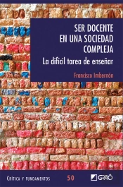 Ser Docente En Una Sociedad Compleja