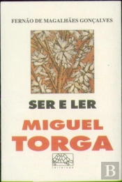 Ser e Ler Miguel Torga