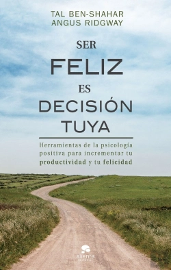 Bertrand.pt - Ser Feliz Es Decisión Tuya