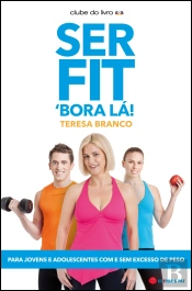 Ser Fit ´Bora Lá!