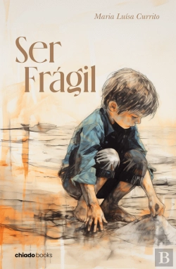 Bertrand.pt - Ser Frágil 