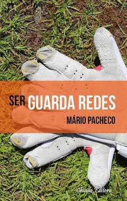 Bertrand.pt - Ser Guarda Redes