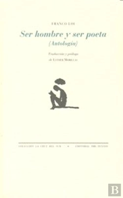 Bertrand.pt - Ser Hombre Y Ser Poeta (Antología)