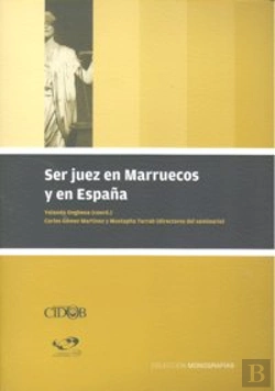 Bertrand.pt - Ser Juez En Marruecos Y En España