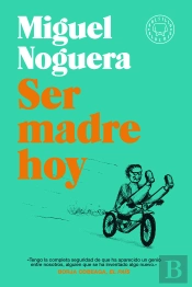Ser Madre Hoy