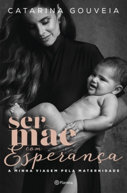 Bertrand.pt - Ser Mãe com Esperança