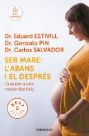 Ser Mare: L'Abans I El Després