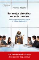 Ser Mejor Directivo: Esa Es La Cuestión