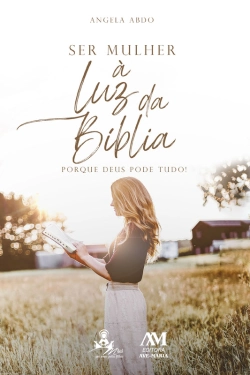 Bertrand.pt - Ser Mulher À Luz Da Bíblia
