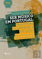 Ser Músico em Portugal - Prémio SPCE 2016