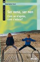 Ser Nena, Ser Nen
