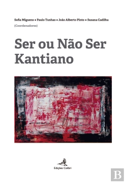 Bertrand.pt - Ser ou Não Ser Kantiano