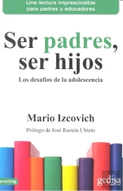 Ser Padres, Ser Hijos