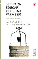 Ser Para Educar Y Educar Para Ser