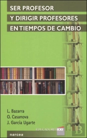 Ser Profesor Y Dirigir Profesores En Tiempos De Cambio