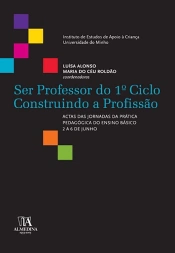 Ser Professor do 1.º Ciclo: Construindo a Profissão