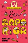 Ser Rapariga