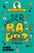 Ser Rapaz