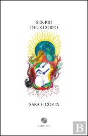 Ser-Rio, Deus-Corpo