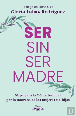 Bertrand.pt - Ser Sin Ser Madre