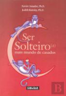 Ser Solteiro(a) Num Mundo de Casados