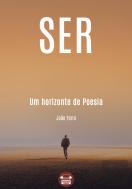 Ser - Um Horizonte de Poesia