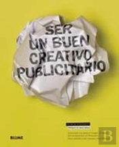 Ser Un Buen Creativo Publicitario  