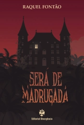 Será de Madrugada