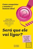 Será que ele vai ligar?