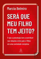 Será Que Meu Filho Tem Jeito?
