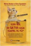 Será Que os Gatos Caem Sempre de Pé?