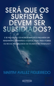 Será que os Surfistas Devem Ser Subsidiados?