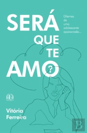 Será que Te Amo?