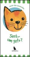 Será… Um Gato?