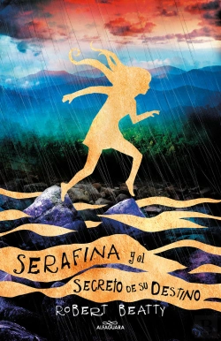 Bertrand.pt - Serafina Y El Secreto De Su Destino (Serafina 3)
