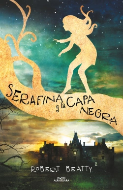 Bertrand.pt - Serafina Y La Capa Negra (Serafina 1)