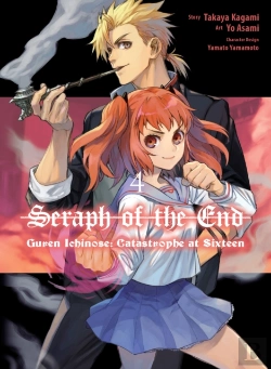 Bertrand.pt - Seraph Of The End: Guren Ichinose: Catastrophe At Sixteen (Manga) 4