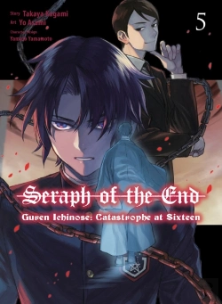 Bertrand.pt - Seraph Of The End: Guren Ichinose: Catastrophe At Sixteen (Manga) 5
