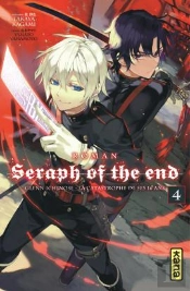 Seraph Of The End - Romans, Tome 4