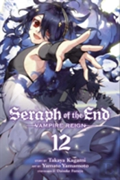 Seraph Of The End, Vol. 12