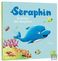 Bertrand.pt - Séraphin, Le Prince Des Dauphins