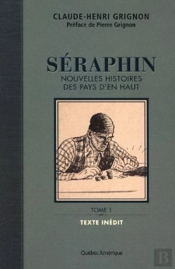 Bertrand.pt - Seraphin. Nouvelles Histoires Des Pays D'En Haut V 01