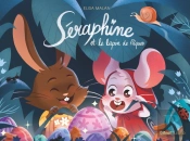 Séraphine Et Le Lapin De Pâques