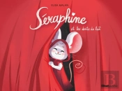 Séraphine Et Les Dents De Lait