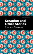 Serapion And Other Stories
