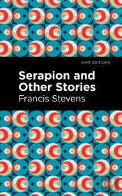 Serapion And Other Stories